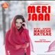 Meri Jaan Single