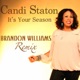 It s Your Season Brandon Williams Remix Single