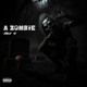 A Zombie EP