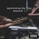 Spinning by the block Single