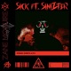 SICK feat Sinizter Single