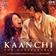 Kaanchi Original Motion Picture Soundtrack