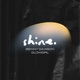 Shine EP