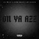 On Ya Azz feat JayKlickin Lil Mizzy Single
