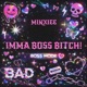 BOSSBITCH Single