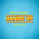 Hands Up feat DNCE Single