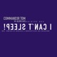 I Can t Sleep Commander Tom vs Oliver Cats Remixes EP