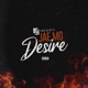 Desire Single