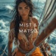 Mist Matsu Single