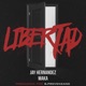 Libertad feat Maka Single