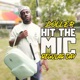 Hit The Mic Regular Day Single
