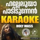 Halleluyya Holy Mass Karoake Single