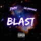 Blast feat Da Bangerz Single