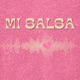 Mi Salsa Single