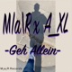 Geh Allein feat A XL Single