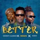 Better feat Chimzz Keem Single
