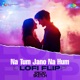 Na Tum Jano Na Hum LoFi Flip Single