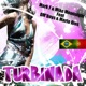Turbinada Feat Dm boys Mario Rios Single