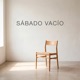 Sábado Vacío Single