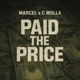 Paid the price feat Cee Mulla Single