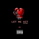 Let Me Hit Single