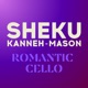 Romantic Cello EP