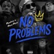 No Problems Single