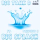 Big Splash feat Princess K Single
