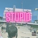 Stupid feat Halftime Single