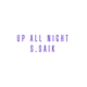 Up All Night Single