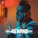 Rewind Single