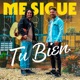 Me sigue tu bien feat Jesus Single