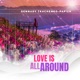 Love Is All Around EP