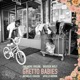 Ghetto Babies feat Bruiser Wolf Single