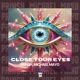 Close Your Eyes Single