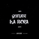 QUÍTATE LA ROPA feat Monti Single
