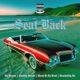 Seat Back feat Chubby Senxei Keem De La Soul Grandaddy Lo Single