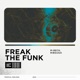 Freak the Funk Single