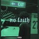 no faith Single