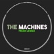 The Machines EP