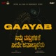Gaayab From Nimma Vasthugalige Neeve Javaabdaararu Single
