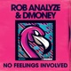 No Feelings Involved Single