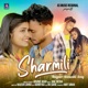 SHARMILI feat RAJESH LOHRA JUHI SHARMA Single