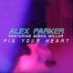 Fix Your Heart feat Misha Miller Single