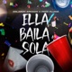 Ella Baila Sola Single