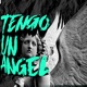 Tengo un Ángel feat JS SERNA El Teacher 40 MENOR KIMO don lock Single