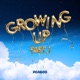 Growing Up Pt 1 Bonus Video Version EP