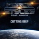 Cutting Deep feat Junior Single