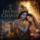 The Divine Chants Single