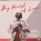 Big Heart of Love Single
